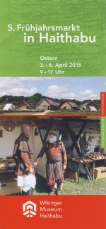 Flyer 5. Frühjahrsmarkt Wikinger Museum Haithabu 2015
